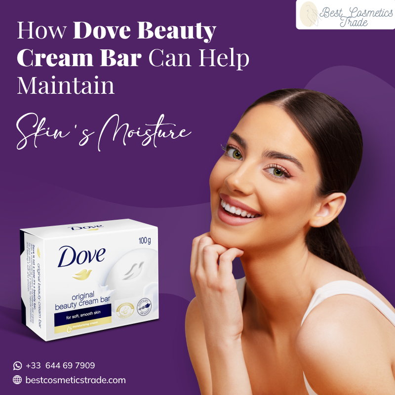 How Dove Beauty Cream Bar Can Help Maintain Skin's Moisture